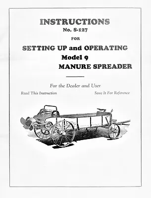Buy New Idea Instructions No. S-127 For Model 9 Manure Spreader Owner's Manual • 20$