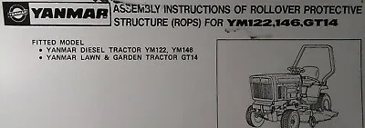 Buy Yanmar Diesel YM122 YM146 & Lawn Garden Tractor GT14 ROPS Assembly& Parts Manual • 42.99$
