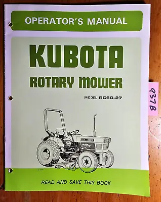 Buy Kubota RC60-27 Rotary Mower For L235 L275 Operator & Parts Manual 70706-7111-4 • 15$