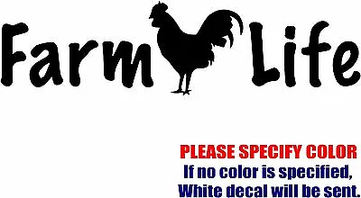 Buy Farm Life Rooster Graphic Die Cut Decal Sticker Car Truck Boat Window Bumper 7  • 5.99$