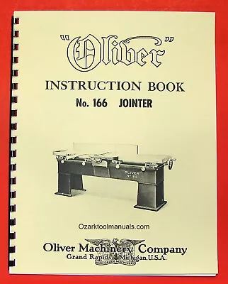 Buy OLIVER 166 Wood Planer & Jointer Owners Operator And Parts Manual 0973 • 35$