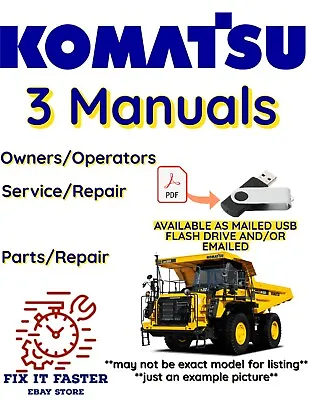 Buy Komatsu 830e Dump Truck Operators Service Repair Parts Owner Shop Manual Pdf Usb • 50$