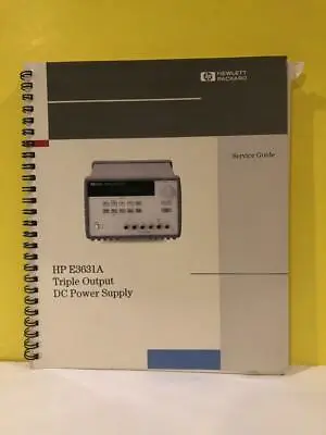 Buy HP E3631-90011 E3631A Triple Output DC Power Supply Service Guide • 29.99$