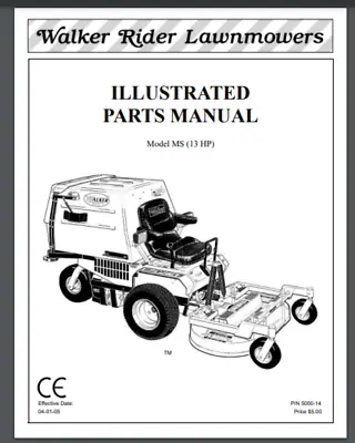 Buy Walker Mower 2005 MS Parts Manual 78322 - 117171 52 Pages • 24.99$