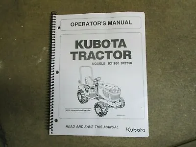 Buy Kubota BX1850 BX2350 BX 1850 2350 Tractor & Mower Owners & Maintenance Manual • 39.50$
