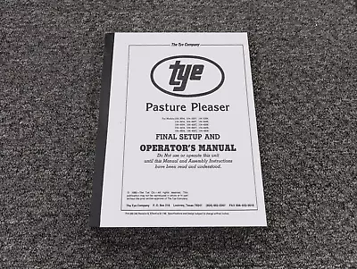 Buy Tye 104-3208 Pasture Pleaser No-Till Drill Final Setup & Owner Operator Manual • 114.03$