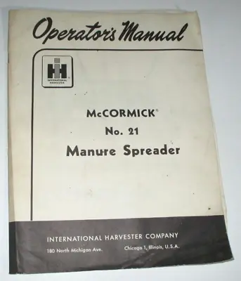 Buy IH International 21 Manure Spreader Operators Owners Manual ORIGINAL! 1/57 IHC • 14.99$