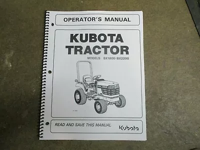 Buy Kubota BX1800 BX2200 BX 1800 2200 Tractor Owners & Maintenance Manual • 34.50$