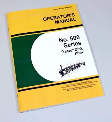 Buy Operators Manual For John Deere 500 Series Tractor Disk Plow Owners Book • 9.92$