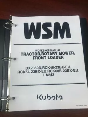 Buy Kubota BX2350D Tractor Mower Loader Service Repair Workshop Manual  • 54.78$
