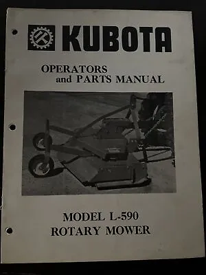 Buy KUBOTA L-590 ROTARY MOWER OPERATORS MANUAL PARTS CATALOG Book Service Bush-hog • 19$