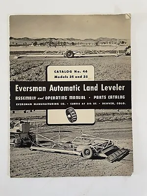 Buy Everson Automatic Land Levelers Parts Hand Book 1946 • 29.95$