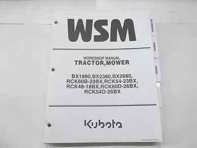 Buy 2017 Workshop Manual For Kubota BX1880 BX2380 BX2680 RCK60B-23BX Mower Tractors • 40$