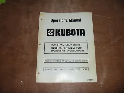 Buy Kubota B2551 51  Two 2 Stage Snowblower Owner Operator Maintenance Manual • 46.90$