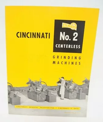 Buy Cincinnati No. 2 Centerless Grinding Machines Shop Brochure G-611 • 9.95$