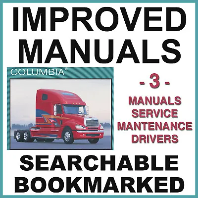 Buy Freightliner Columbia CL112 CL120 Service Manual, Maintenance, Drivers Manuals • 15.49$