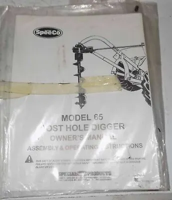 Buy SPEECO Model 65 No. POST HOLE DIGGER Owner's Manual PD21-536-1105       • 19.99$