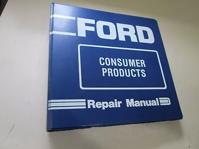 Buy Ford CONSUMER PRODUCTS SERVICE REPAIR SHOP MANUAL TRACTOR SNOW BLOWER Etc SE4363 • 29$