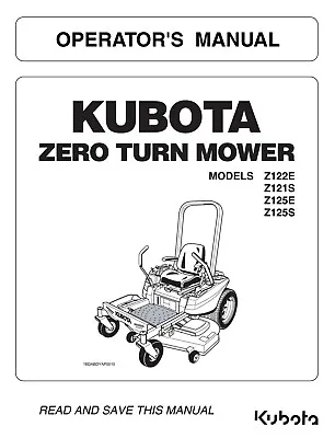 Buy 122 121 125 Zero Turn Mower Operator Instru Manual Kubota Z122E Z121S Z125E Z125 • 19.97$
