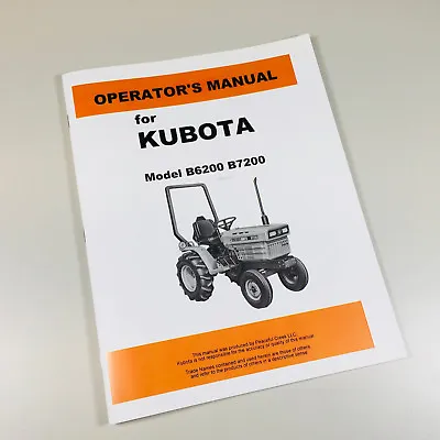 Buy Kubota B6200D B7200D 4Wd Tractor Operators Owners Manual Maintenance Lubrication • 22.97$