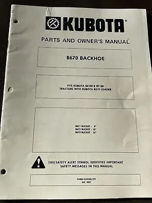 Buy Kubota B670 Backhoe B6100 B7100 Tractor Owner Operator's & Parts Manual Catalog • 28.49$