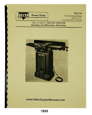 Buy Delta 6  Deluxe Jointer  Op, Maint, & Parts List Manual #1898 • 15$