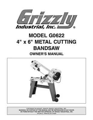 Buy Owner’s Manual Instructions Grizzly 4” X 6” Metal Cutting Bandsaw - Models G0622 • 19.95$