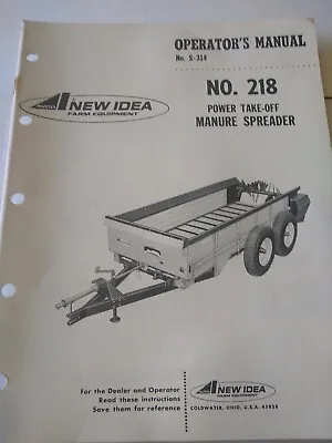 Buy New Idea 218 Manure Spreader Operators & Parts Manual  ORIGINALAvco New Idea • 14.99$