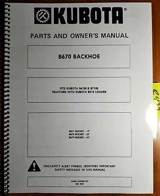 Buy Kubota B670 Backhoe For B6100 B7100 Tractor Owner Operator's & Parts Manual 9/79 • 16.49$
