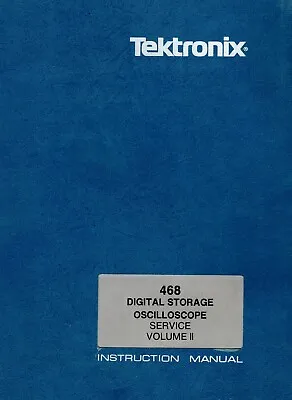 Buy Original Tektronix 468 Digital Oscilloscope Service Manual Volume II(2) 070-3516 • 45$
