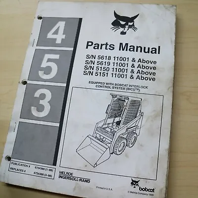 Buy BOBCAT 453 Skid Steer Loader Parts Manual Catalog List Spare Book Front Mini OEM • 52$
