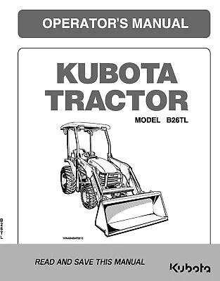 Buy Tractor Operator Instruction Maintenance Manual Kubota B26TL • 9.96$