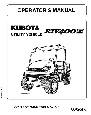Buy 400 Side By Side Operators Instruction Maintenance Manual Kubota RTV400 • 20.97$