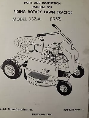 Buy Springfield Quick Mfg. Riding Lawn Mower Tractor 357-A Owner & Parts Manual 1957 • 54.99$