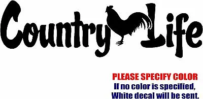 Buy Country Life Rooster Graphic Die Cut Decal Sticker Car Truck Boat Window 12  • 11.99$