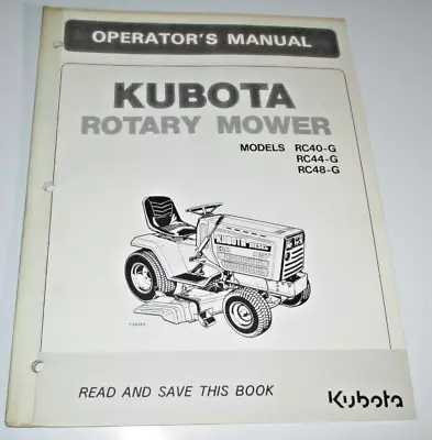 Buy Kubota RC40-G, RC44-G & RC48-G Rotary Mower Operators & Parts Manual ORIGINAL! • 19.99$