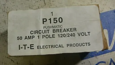 Buy New ITE Siemens Pushmatic P150 1 Pole 50 Amp Circuit Breaker • 39.95$