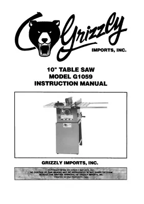 Buy Owner’s Manual & Operating Instructions Grizzly 10” Table Saw - Model G1059 • 18.95$