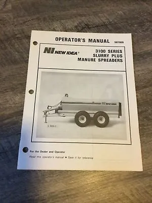 Buy New Idea 3100 Series Slurry  Plus Manure  Spreader Operator's Manual • 12$
