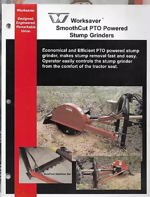 Buy WORKSAVER SMOOTHCUT PTO POWERED STUMP GRINDERS Removal SG-26 SG-36 Brochure • 14.95$