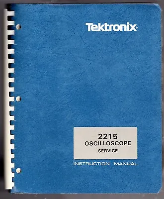 Buy Original Tektronix Service Manual For The 2215 Oscilloscope • 40$