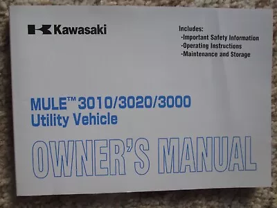 Buy Kawasaki Mule 3010/3020/3000 Utility Vehicle Owners Manual. KAF620-E3/F3/G3 • 25.99$