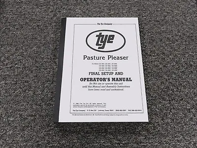 Buy Tye 104-4408 Pasture Pleaser No-Till Drill Final Setup & Owner Operator Manual • 114.03$