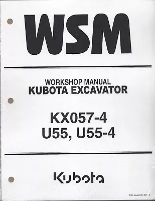 Buy Kubota KX057-4 U55, U55-4 Workshop Service Repair Manual RY911-20511 • 139.88$