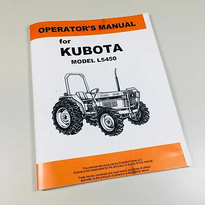 Buy Kubota L5450 Tractor Operators Owners Manual Maintenance Specifications • 18.97$