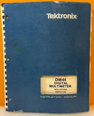 Buy Tektronix 070-2036-01 1983 DM44 Digital Multimeter With Options Instr. Manual. • 39.99$