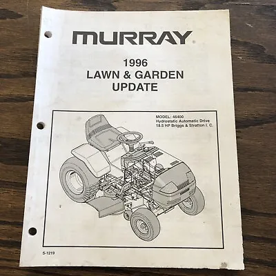 Buy 1996 Murray Lawn & Garden Update Model 46400 Riding Mowers Walk Behind Mowers • 10$