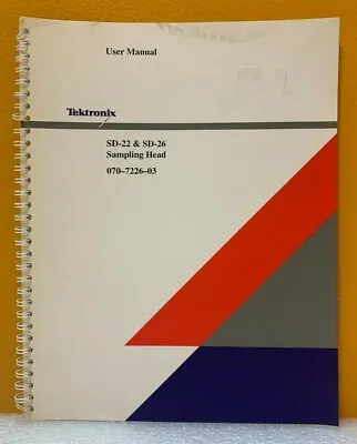 Buy Tektronix 070-7226-03 SD-22 & SD-26 Sampling Head User Manual. • 42.49$