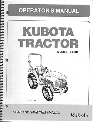 Buy Kubota L2501 Tractor Operator Manual TC550-19715* • 33$