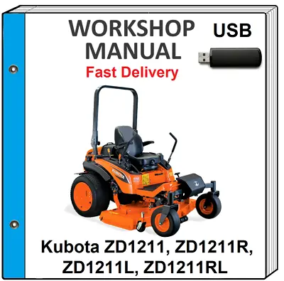Buy Kubota Zd1211 Zd1211r Zd1211l Zd1211rl Service Repair Workshop Manual Usb • 17.99$